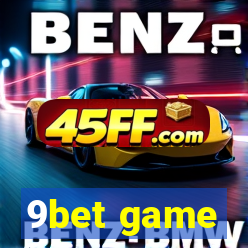 9bet game